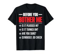 Before You Bother Me Nerd Computer Geeks Programmer Homme T-Shirt Graphique avec Valeur