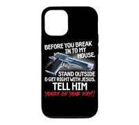 Before You Break Into My House Stand Outside - 2nd Amendment Coque pour iPhone 12/12 Pro