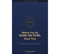 Before You Go Under the Knife, Read This: Beauty, Plastic Surgery, and the Psychology of Transformation