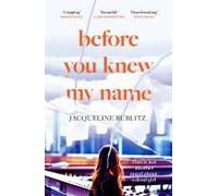 Before You Knew My Name