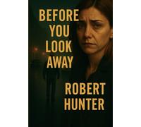 Before You Look Away