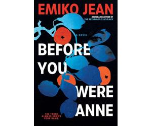 Before You Were Anne: A Novel (Volume 2)