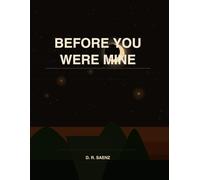 Before You Were Mine