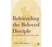 Befriending the Beloved Disciple Reinhartz, Adele (Auteur)