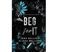 Beg for it: Discreet Hardcover
