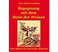 Begegnung mit dem Stein der Weisen Schittny, Hans Richard (Auteur)