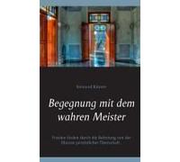 Begegnung Mit Dem Wahren Meister