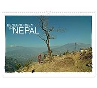 BEGEGNUNGEN IN NEPAL (Wandkalender 2026 DIN A3 quer), CALVENDO Monatskalender: Begegnungen mit den Menschen aus Nepal