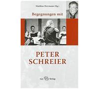 Begegnungen Mit Peter Schreier