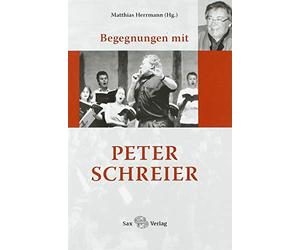 Begegnungen mit Peter Schreier