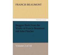 Beggars Bush From The Works Of Francis Beaumont And John Fletcher