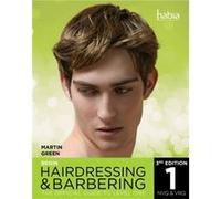 Begin Hairdressing and Barbering by Martin Author Green Inconnu (Auteur)