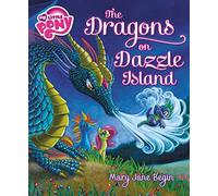 Begin, Mary Jane - My Little Pony: The Dragons on Dazzle Island