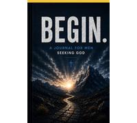 Begin.: One Step Closer To God.