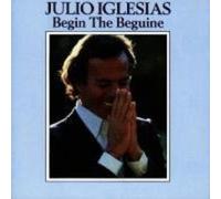Begin The Beguine by Julio Iglesias (1998-08-31)