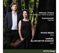 Bégin - Violinsonaten/Mythes