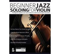 Improviser en jazz au violon – Guide du débutant pour instruments en tonalité de concert