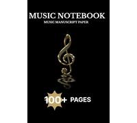 Beginner Piano Music Notebook: Staff Paper for Students and Kids: Piano Music Manuscript Paper for Beginners, Students and Kids | 6 x 9 inches, 120 ... ... Gift for Artists, Pianists and Teenagers,