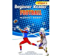 Beginner Reader Football Stage 2: 6 Decodable Short Vowel Books for Kids in Kindergarten and First Grade