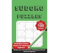Beginner Sudoku Puzzle Book: Sudoku Puzzle Book with Easy to Read Print and tips on how to solve.| Includes solutions 129 pages | 100+ Puzzles … Gift ... Birthdays, and Free Time Brain Exercise