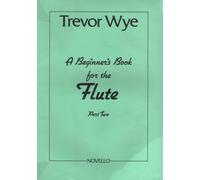 Beginner's Book For The Flute - Part Two