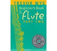 Beginner's Book for the Flute Trevor Wye (Auteur)
