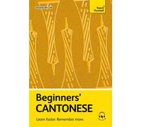 Beginners' Cantonese Learn faster. Remember more. - Dr Jacqueline Lam - Teach Yourself - ebook (ePub) - Livre