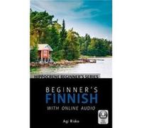 Beginners Finnish with Online Audio by Agi Risko Agi Risko (Auteur)