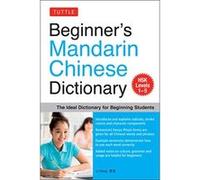 Beginner's Mandarin Chinese Dictionary: The Ideal Dictionary for Beginning Students - [Livre en VO] Li Dong (Auteur)