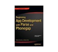 Beginning App Development With Parse And Phonegap