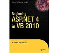 Beginning Asp.net 4.0 in Vb 2010, Beginning Matthew Macdonald (Auteur)