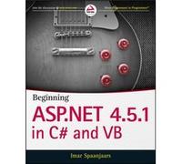 Beginning ASP.NET 4.5.1 in C and VB by Imar Spaanjaars Imar Spaanjaars (Auteur)