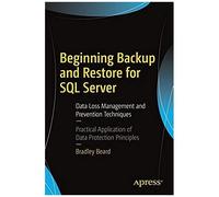 Beginning Backup And Restore For Sql Server