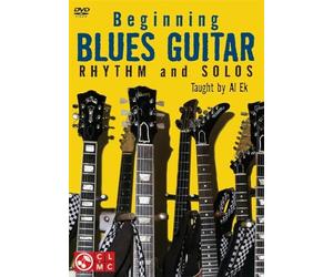 Beginning Blues Guitar: Rhythm and Solos