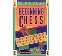 Beginning Chess, Fireside Chess Library Bruce Pandolfini (Auteur)