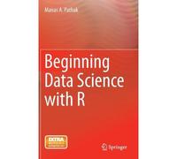 Beginning Data Science With R