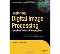 Beginning Digital Image Processing