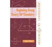 Beginning Group Theory For Chemistry