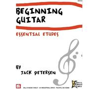 Beginning Guitar: Essential Etudes / Recueil