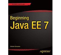 Beginning Java EE 7