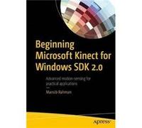 Beginning Microsoft Kinect for Windows SDK 2.0 by Rahman & Mansib Rahman Mansib (Auteur)