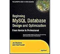 Beginning Mysql Database Design And Optimization