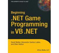 Beginning .Net Game Programming In Vb .Net