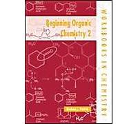 Beginning Organic Chemistry 2