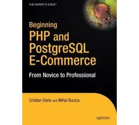 Beginning Php And Postgresql E-Commerce