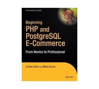 Beginning Php And Postgresql E-Commerce