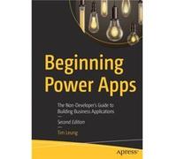 Beginning Power Apps by Tim Leung Tim Leung (Auteur)