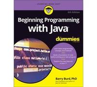 Beginning Programming with Java For Dummies by Burd & Barry Drew University & Madison & NJ Barry Burd (Auteur)