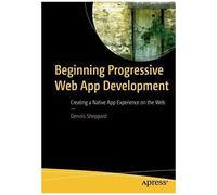Beginning Progressive Web App Development