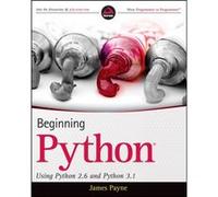 Beginning Python by James Payne Arthur Griffith (Auteur)